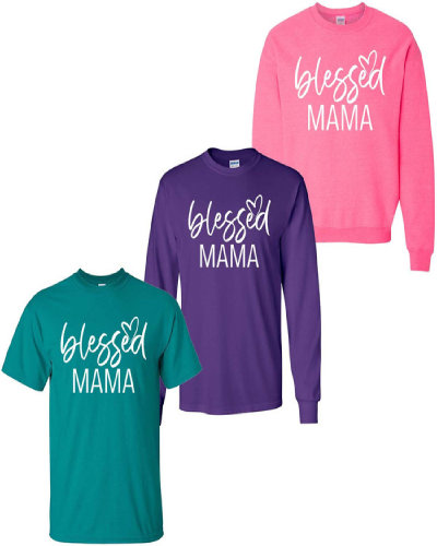 Blessed Mama" or "Grandmother" Tee, a heartwarming and stylish t-shirt perfect for moms or grandmothers embracing the blessings of family.