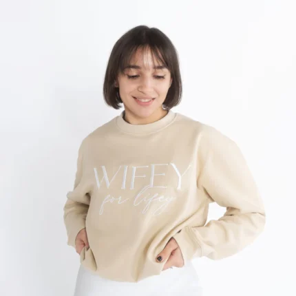 Wifey For Lifey beige crewneck sweatshirt, a charming expression of marital bliss and style.
